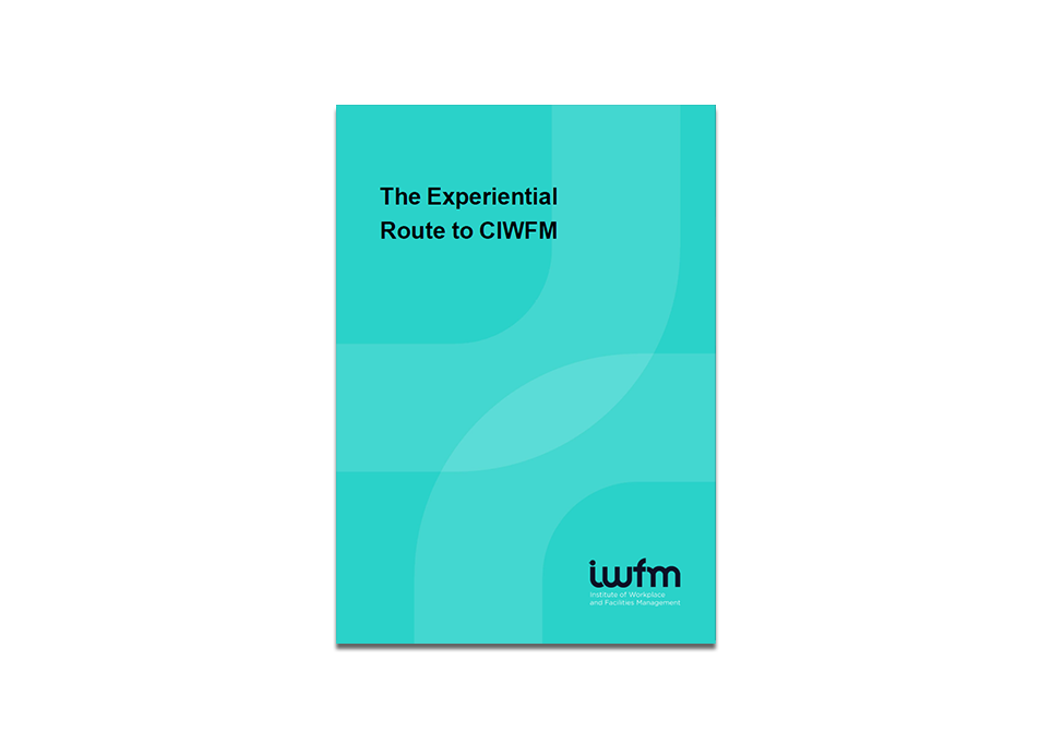 The Experiential Route to CIWFM guidance cover.png